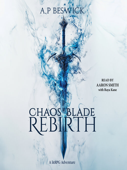 Title details for Chaos Blade by A.P. Beswick - Wait list